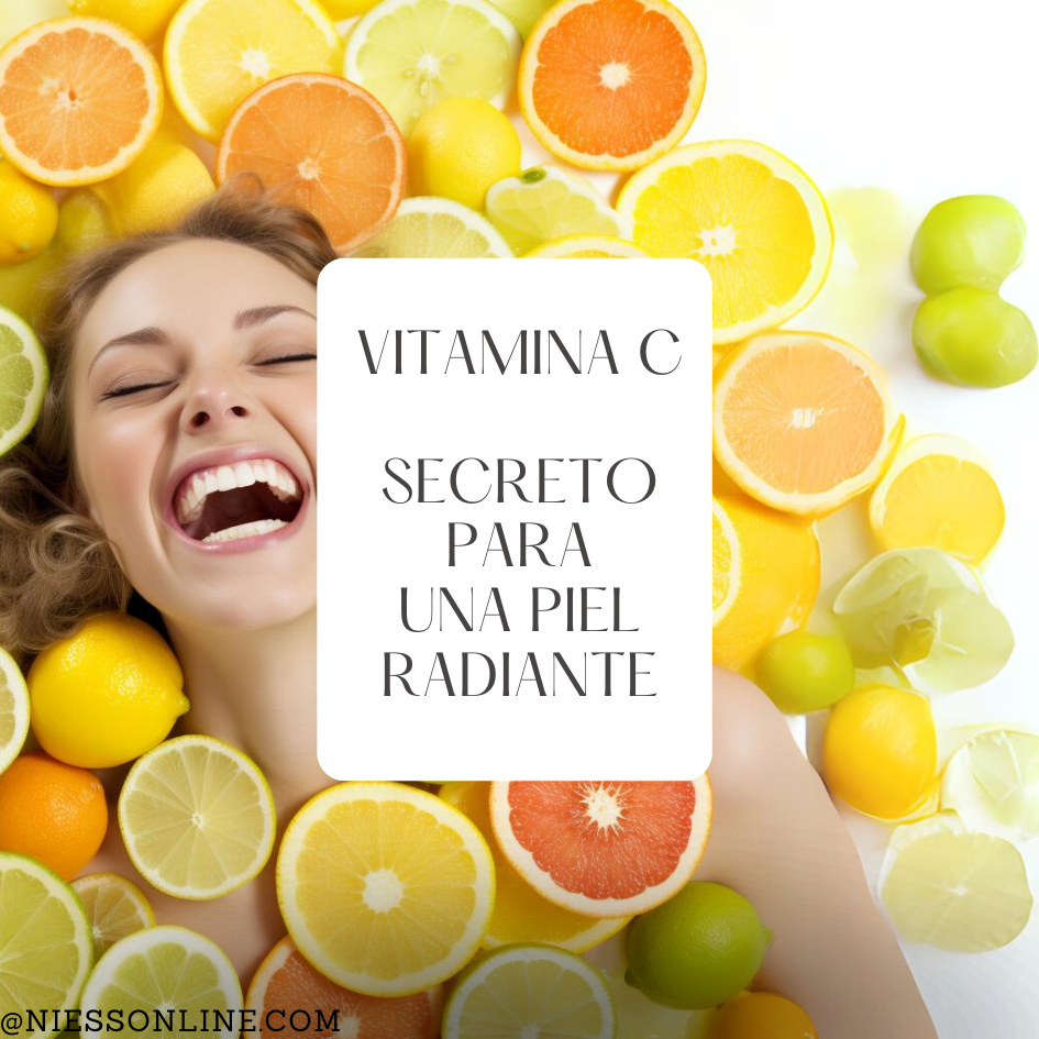 Vitamina C: El Secreto para una Piel Radiante y Saludable